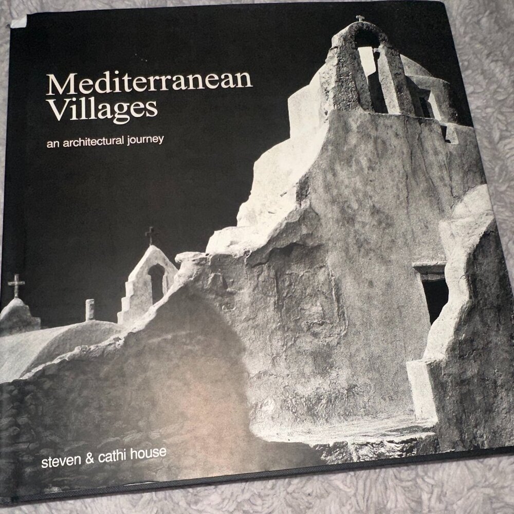 Mediterranean Villages: An Architectural Journey Steven & Cathi House